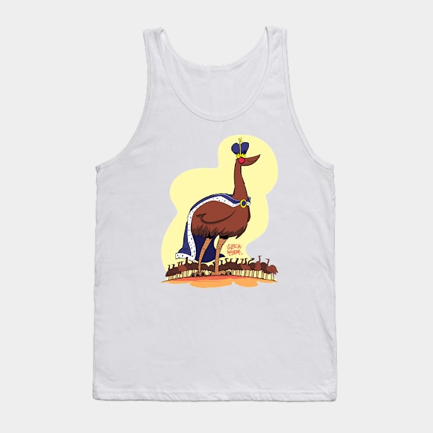 Big Brucey the Emu King Tank Top by Slack Wyrm